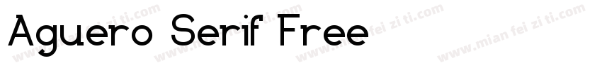 Aguero Serif Free字体转换